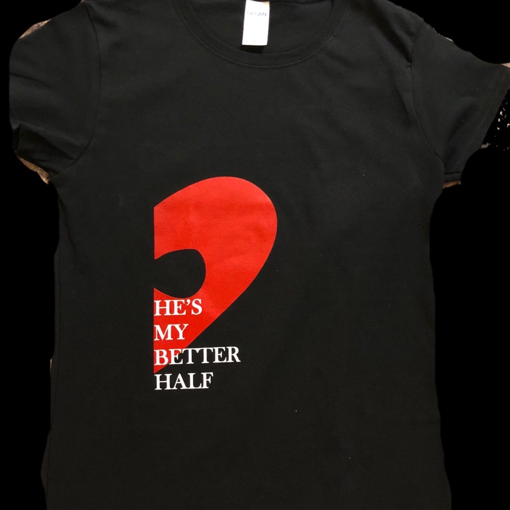 Better Half Tees - Picture 2 of 3